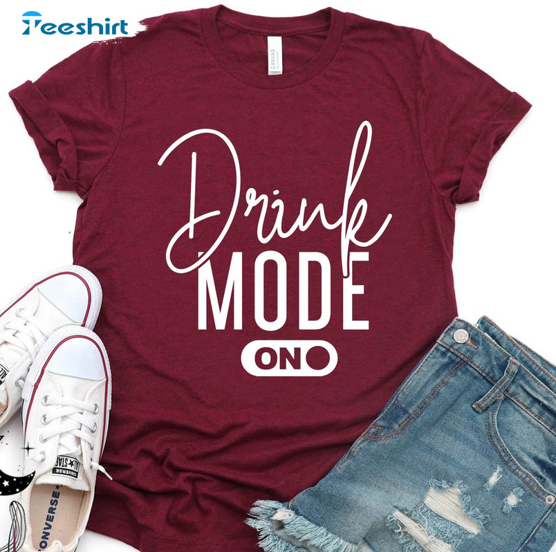 Drink Mode On Vintage Shirt, Trendy Drinking Day Crewneck Unisex Hoodie