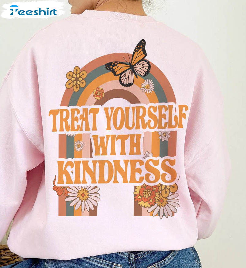 Treat Yourself With Kindness Vintage Shirt, Trendy Long Sleeve Crewneck