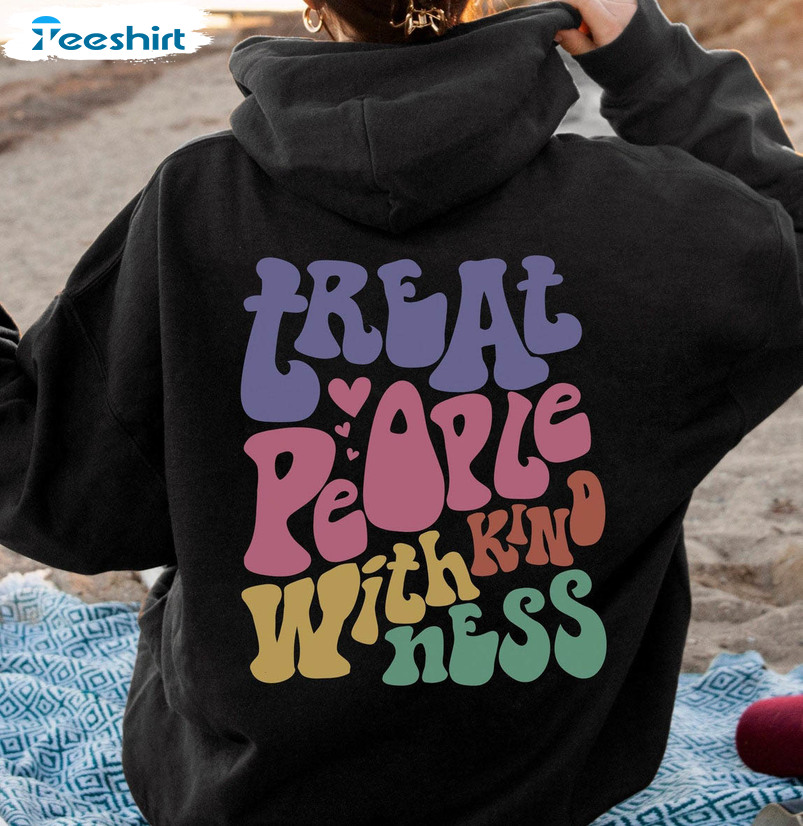 Treat People With Kindness Sweatshirt, Be Kind Cute Crewneck Short Sleeve