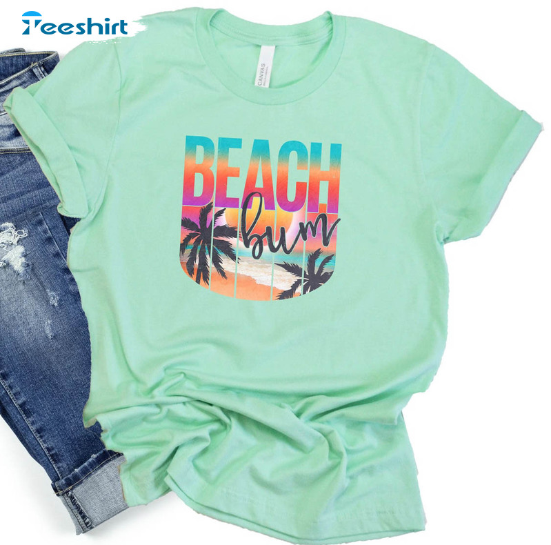 Beach Bum Trendy Shirt, Summer Beach Unisex Hoodie Tee Tops