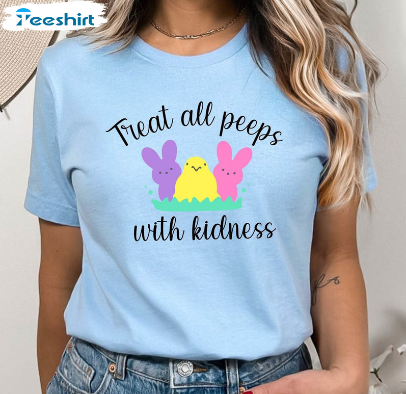 Treat All Peeps With Kindness Cute Shirt, Trendy Easter Teacher Short Sleeve Tee Tops