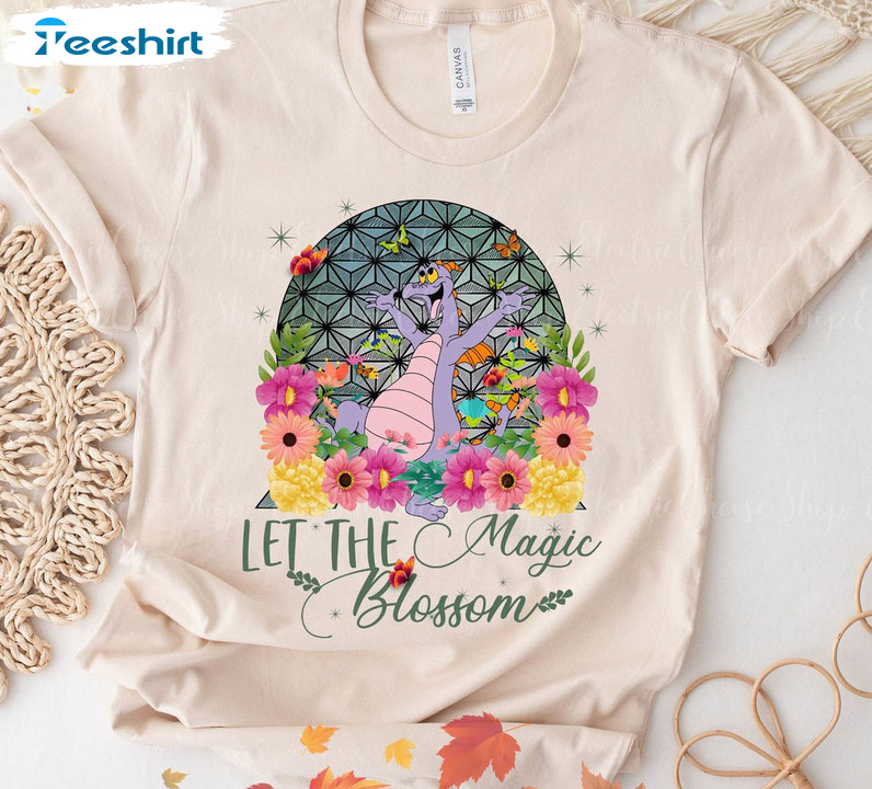 Let The Magic Blossom Disney Shirt, Epcot Flower And Garden Festival Unisex T-shirt