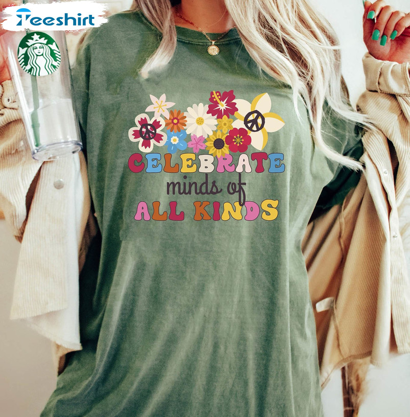 Celebrate Minds Of All Kinds Trendy Shirt, Vintage Neurodiversity Crewneck Unisex Hoodie