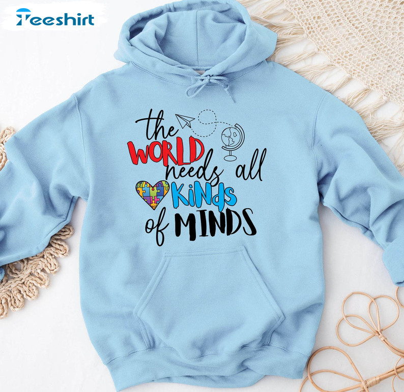 The World Needs All Kinds Of Minds Vintage Shirt, Autism Awareness Unisex T-shirt Tee Tops