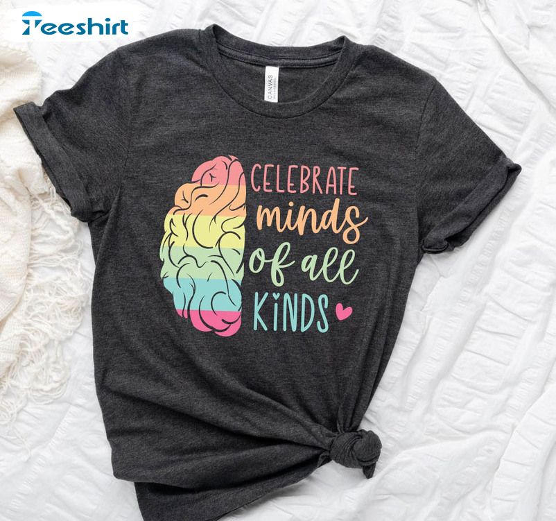 Celebrate Minds Of All Kinds Vintage Shirt , Autism Sweatshirt Short Sleeve