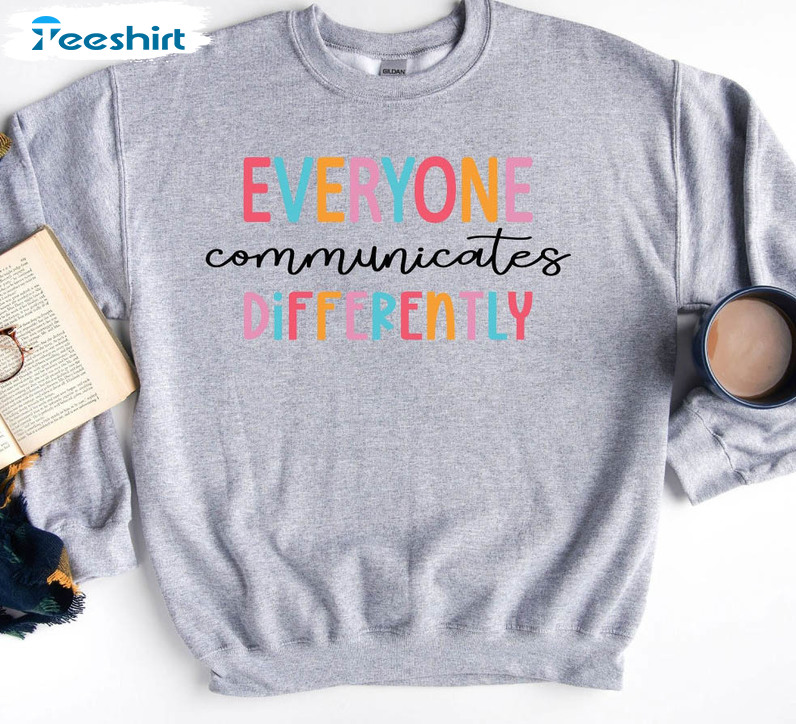 Everyone Communicates Differently Vintage Shirt, Speech Therapist Tee Tops Short Sleeve