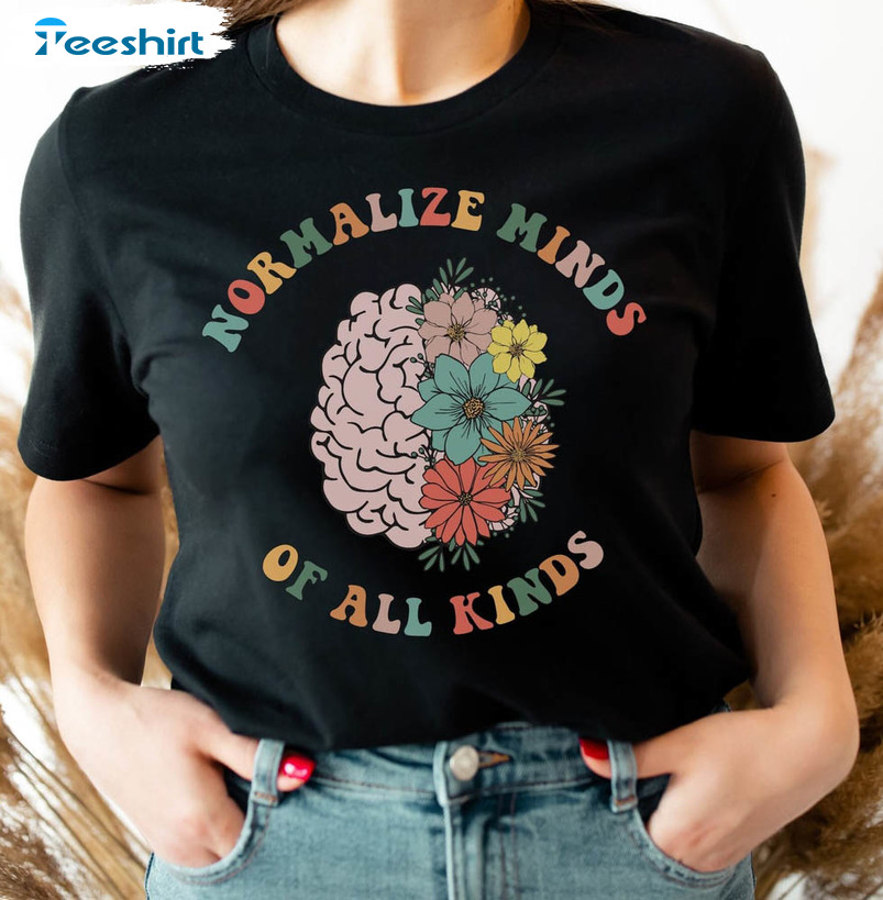 Normalize Minds Of All Kinds Inclusion Vintage Shirt, Mental Health Sweater Long Sleeve