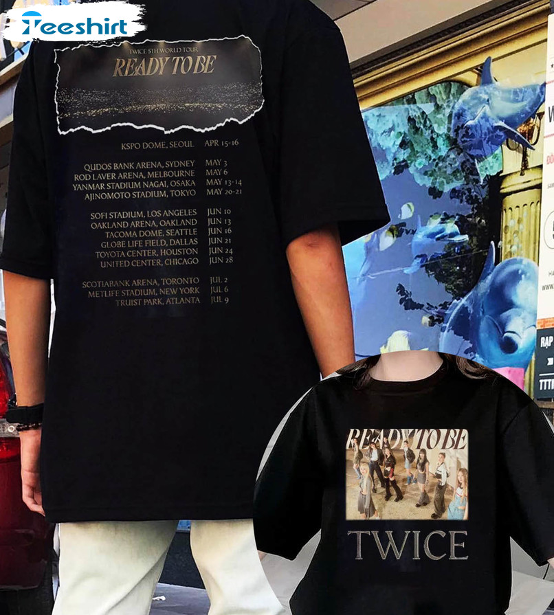 Twice 5th World Tour Shirt, Ready To Be Tee Tops Unisex Hoodie