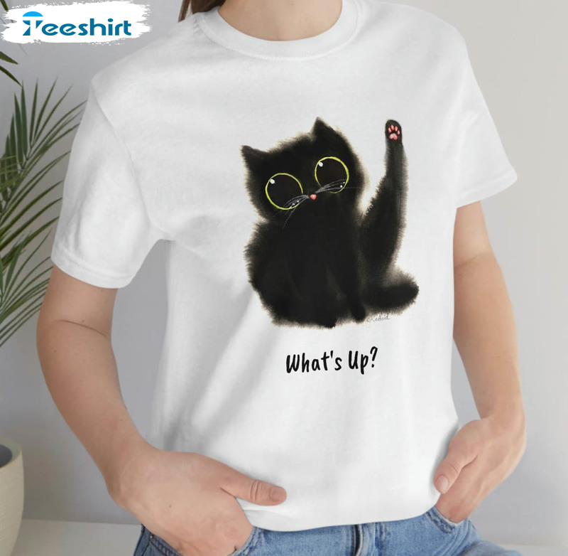 What's Up Cat Cute Sweatshirt, Unisex T-shirt