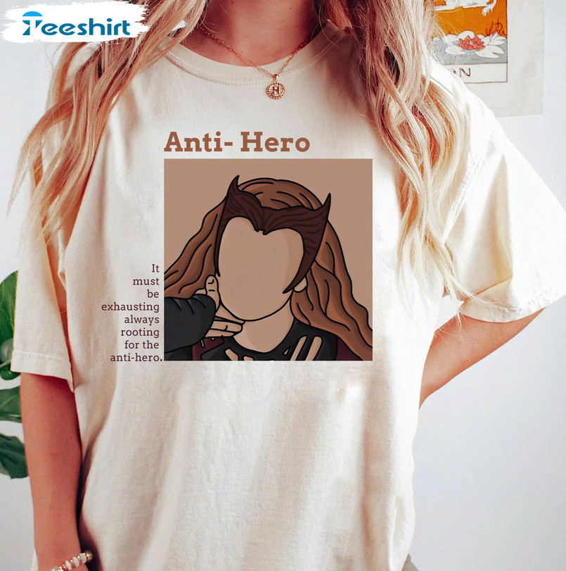 Wanda Anti Hero Shirt, Trendy Wanda Maximoff Unisex Hoodie Crewneck