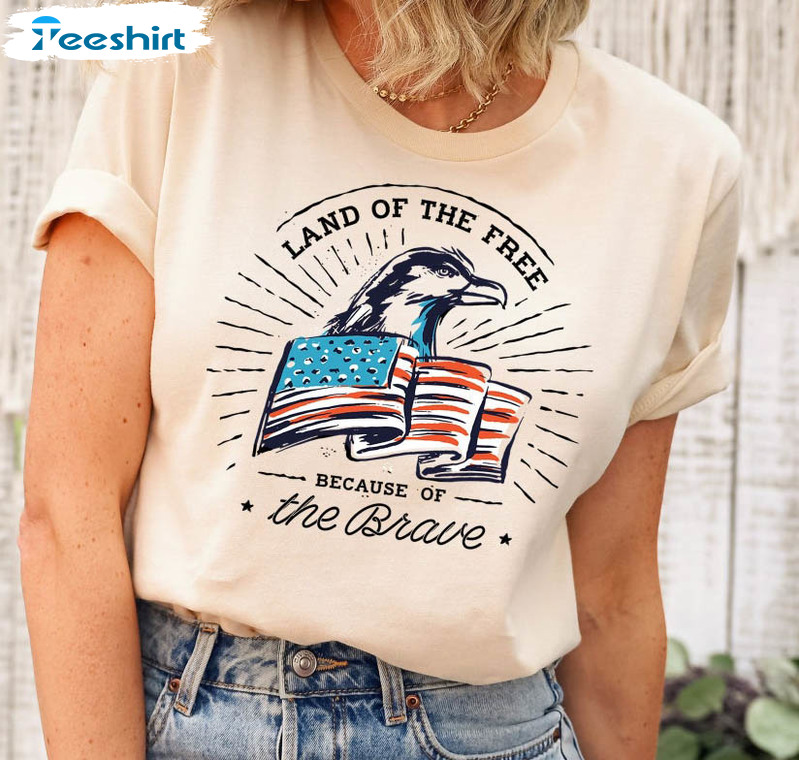 Land Of Thee Free Because Of The Brave Vintage Shirt, July 4th Usa Flag Unisex T-shirt Unisex Hoodie