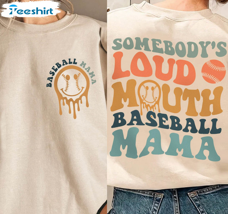 Baseball Mama Sweatshirt, Somebody's Loud Mouth Baseball Mama Long Sleeve Unisex Hoodie