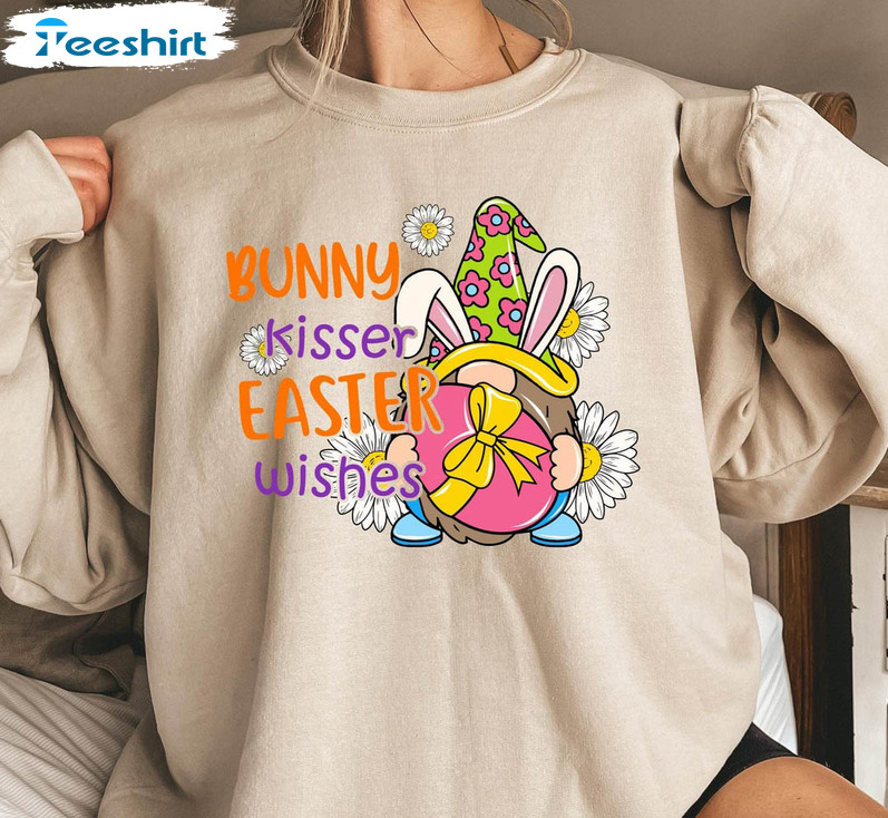 Bunny Kisses Easter Wishes Sweatshirt, Dount Easter Long Sleeve Short Sleeve