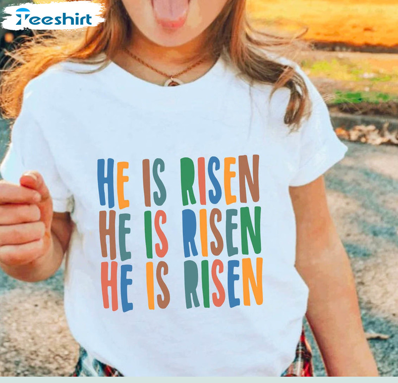 He Is Risen Shirt, Vintage Christian Short Sleeve Sweatshirt