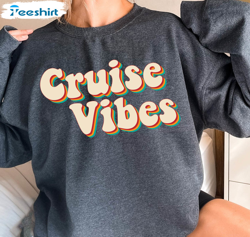Cruise Vibes Shirt , Matching Cruise Tee Tops Short Sleeve