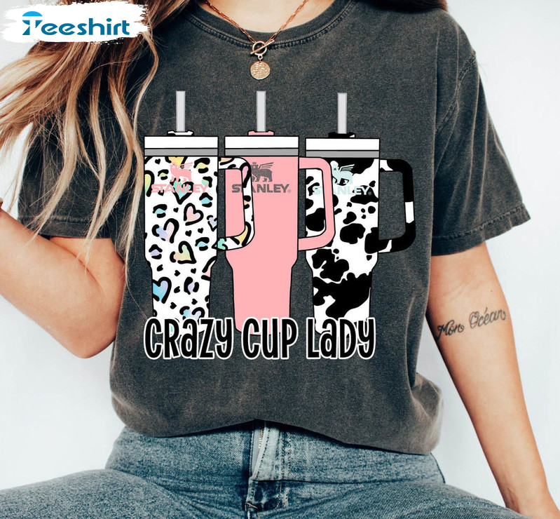 Crazy Cup Lady Shirt, Obsessive Cup Long Sleeve Unisex T-shirt