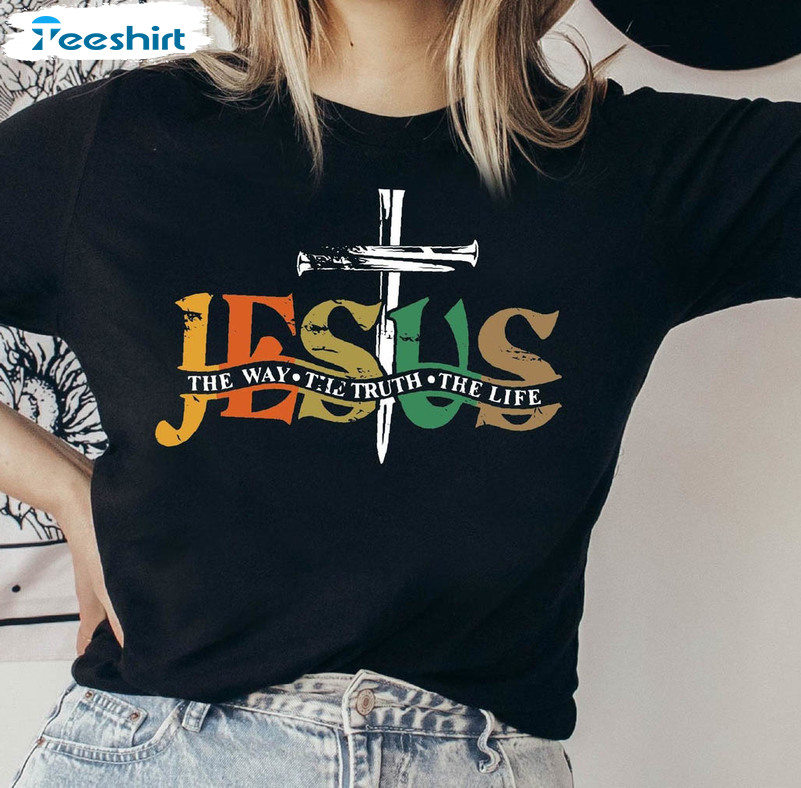 Jesus Vintage Shirt, Jesus The Way The Truth The Life Sweatshirt Unisex Hoodie