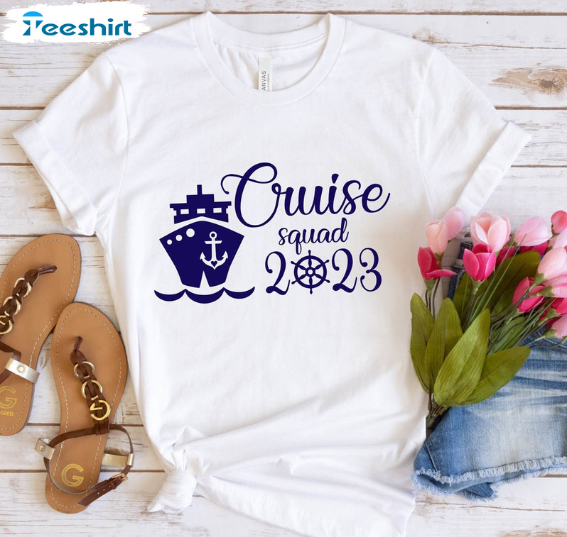 Cruise Squad 2023 Trendy Shirt, Cruise Squad Unisex Hoodie Long Sleeve