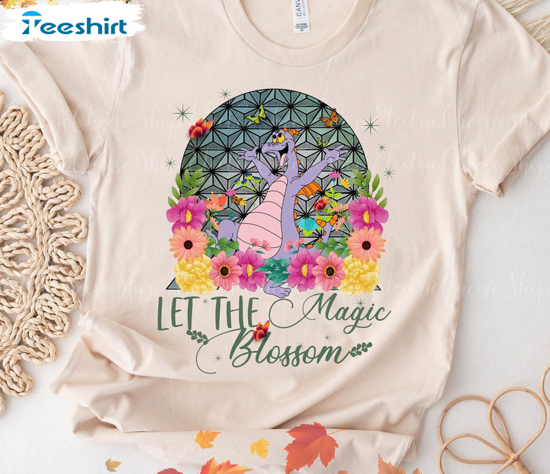 Let The Magic Blossom Disney Shirt, Disney World Disneyland Trip Unisex Hoodie Long Sleeve