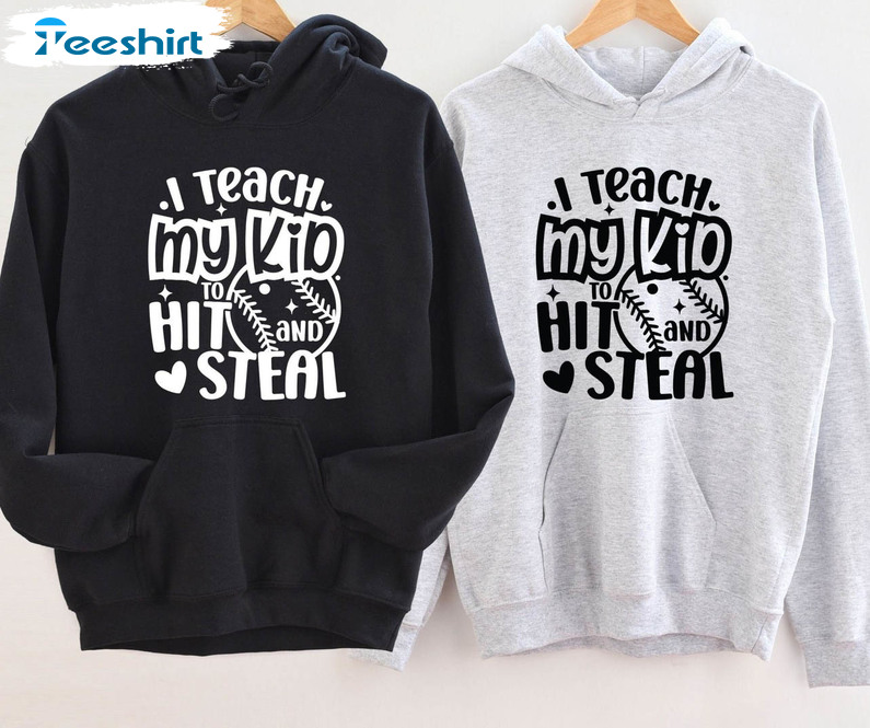 I Teach My Kid To Hit And Steal Vintage Shirt, Baseball Mom Game Long Sleeve Unisex T-shirt