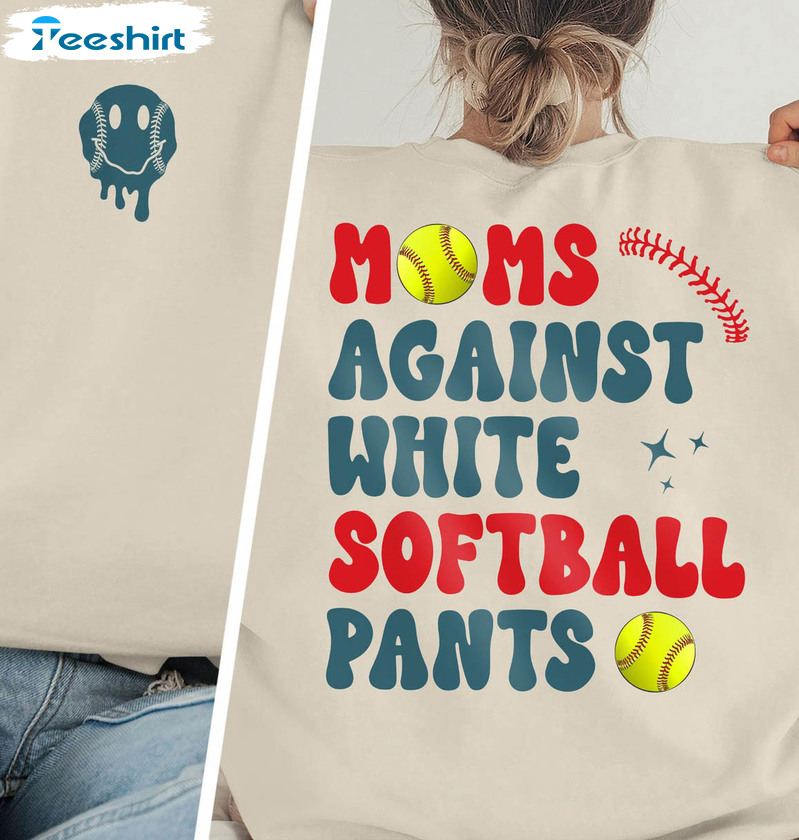 Moms Against White Softball Pants Shirt, Game Day Unisex T-shirt Short Sleeve