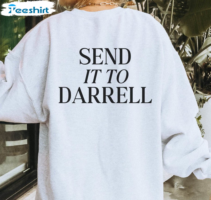 Vintage Send It To Darrell Sweatshirt, Vanderpump Rules Tee Tops Short Sleeve