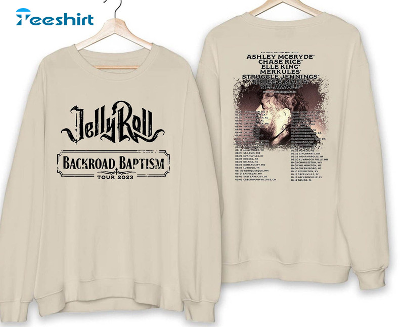 Jelly Roll 2023 Tour Shirt, Jelly Roll Backroad Baptism Long Sleeve Sweatshirt