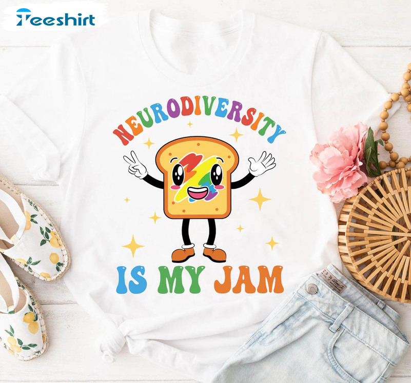 Neurodiversity Is My Jam Shirt, Mental Health Cute Unisex Hoodie Sweater