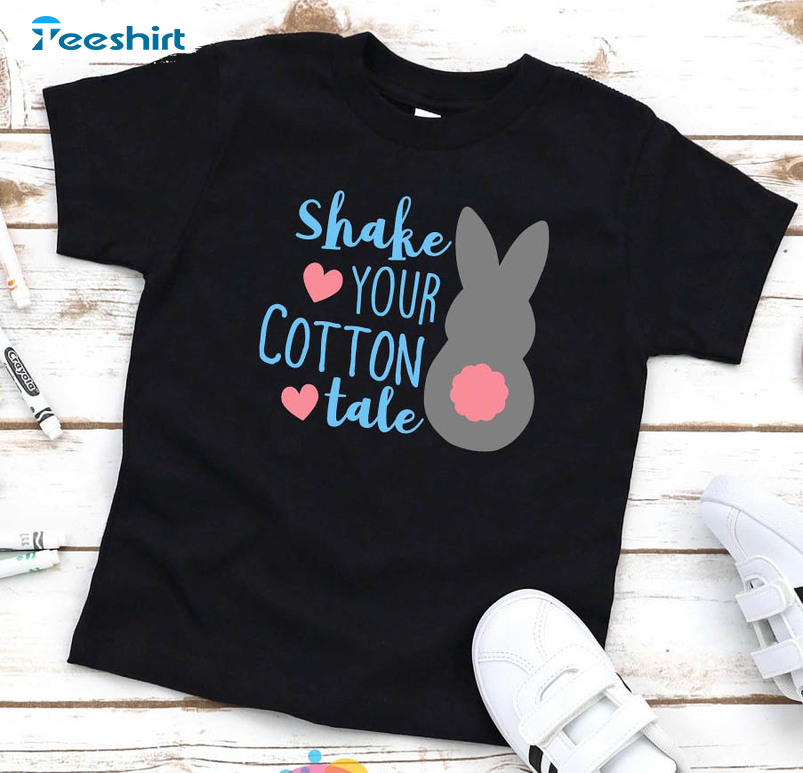 Shake Your Cotton Tail Funny Shirt, Easter Day Unisex Hoodie Long Sleeve