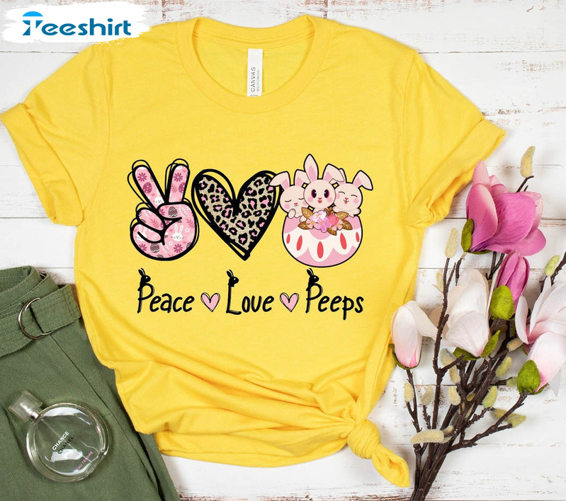 Peace Love Peeps Trendy Shirt, Cute Easter Tee Tops Unisex T-shirt