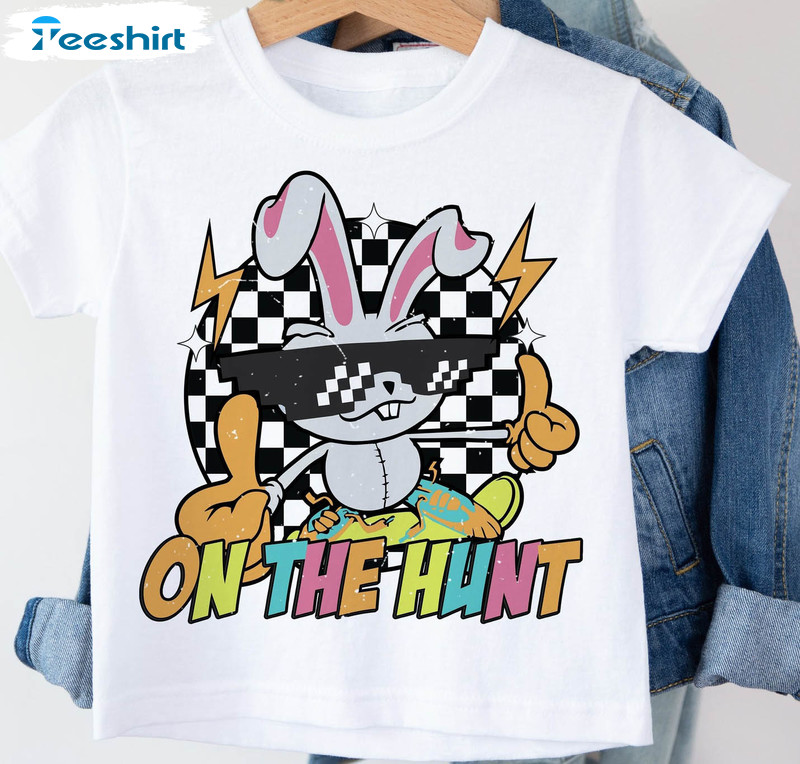 On The Hunt Easter Shirt, Bunny Png Easter Funny Long Sleeve Unisex Hoodie