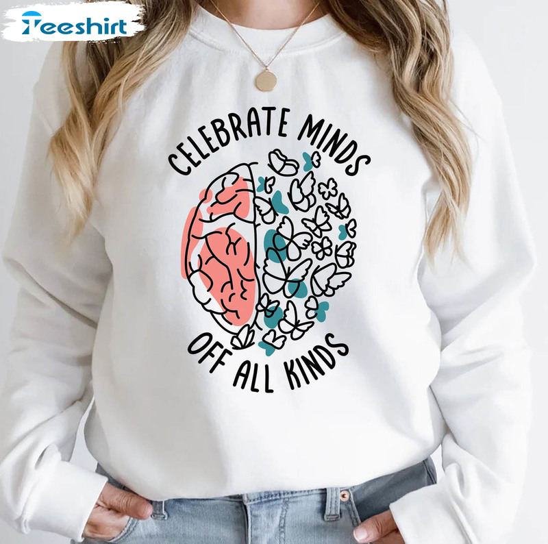 Celebrate Minds Of All Kinds Shirt, Butterfly Autism Awareness Long Sleeve Unisex T-shirt