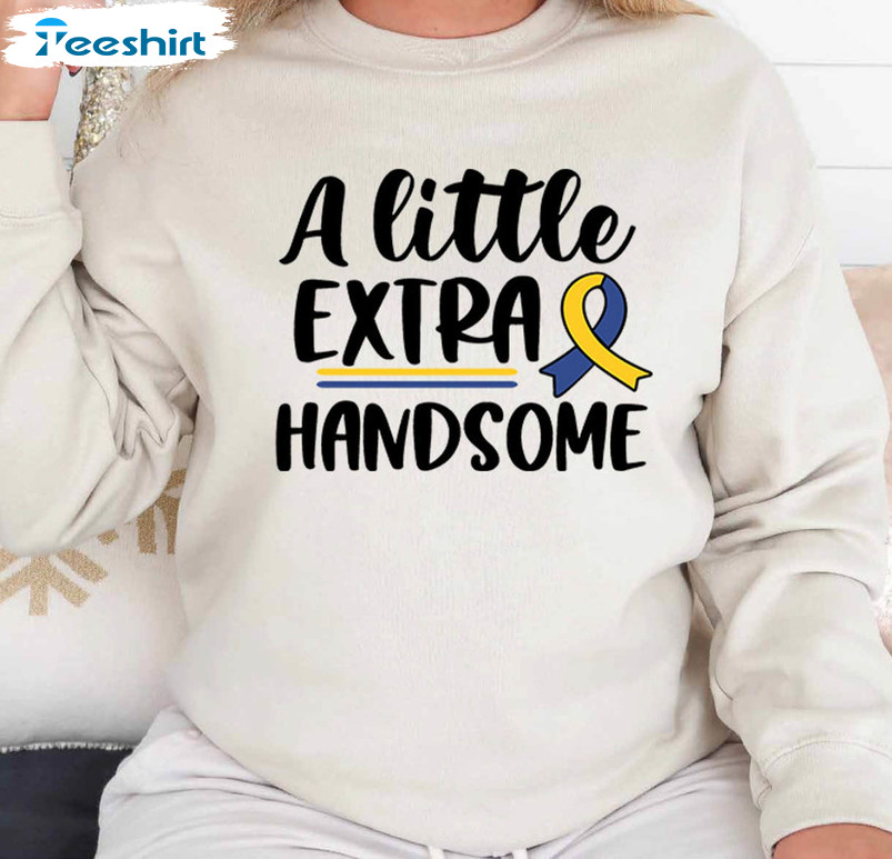 Down Syndrome Sweatshirt, T21 Down Syndrome Month Long Sleeve Hoodie