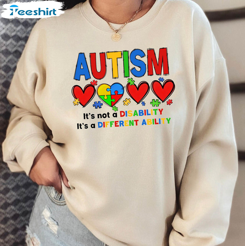 Autism It's Not A Disability It's A Different Ability Shirt, Autism Awareness Long Sleeve Unisex Hoodie