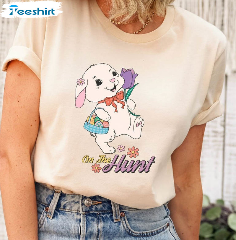 On The Hunt Easter Cute Shirt, Happy Easter Day Short Sleeve Tee Tops