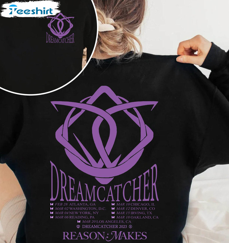 Dreamcatcher Reason Makes Tour Vintage Shirt, Dreamcatcher Kpop Unisex Hoodie Tee Tops