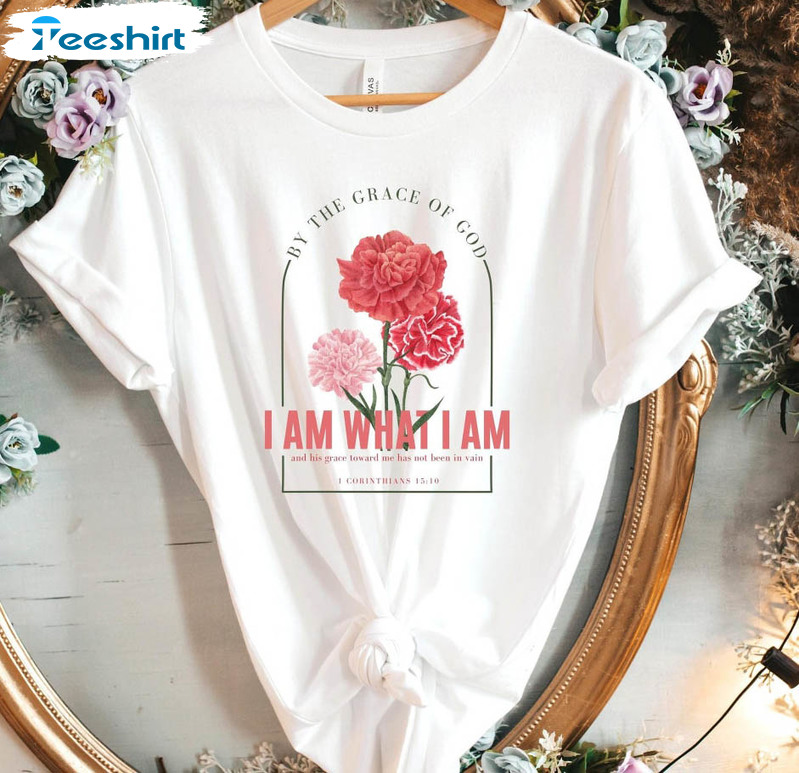 I Am What I Am Shirt, Mothers Day Tee Tops Short Sleeve