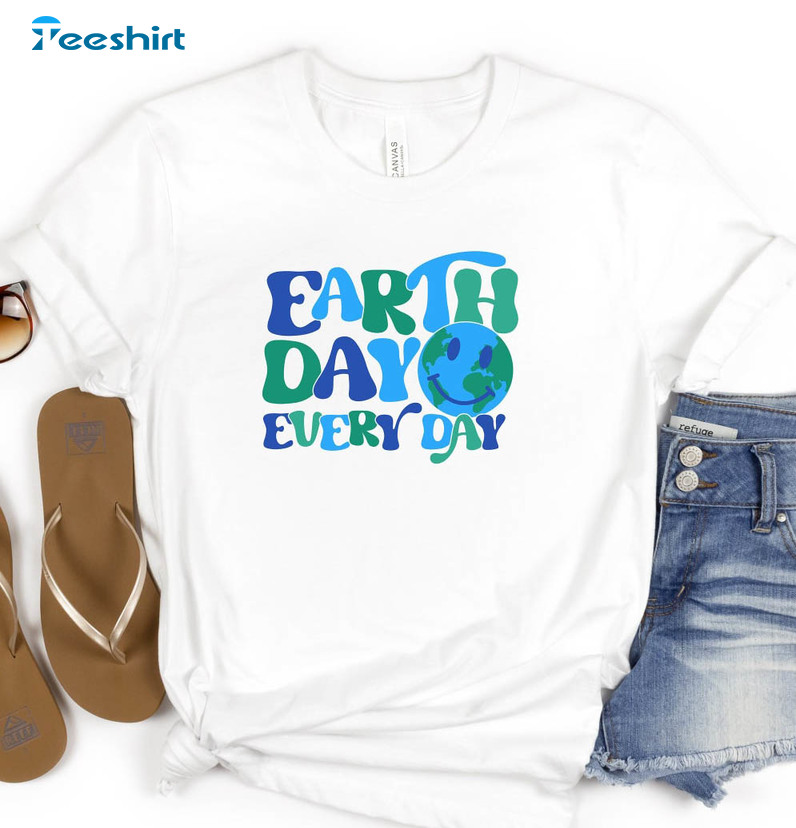 Earth Day Every Day Shirt, Environmental Earth Day Short Sleeve Tee Tops