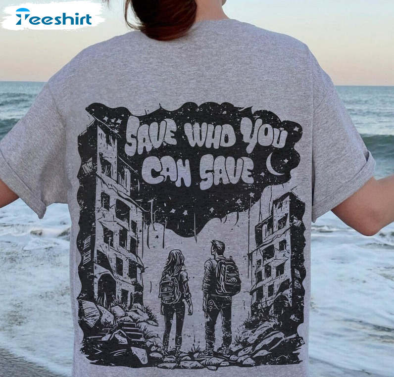 The Last Of Us Shirt, Who You Can Save Joel And Ellie Long Sleeve Sweatshirt