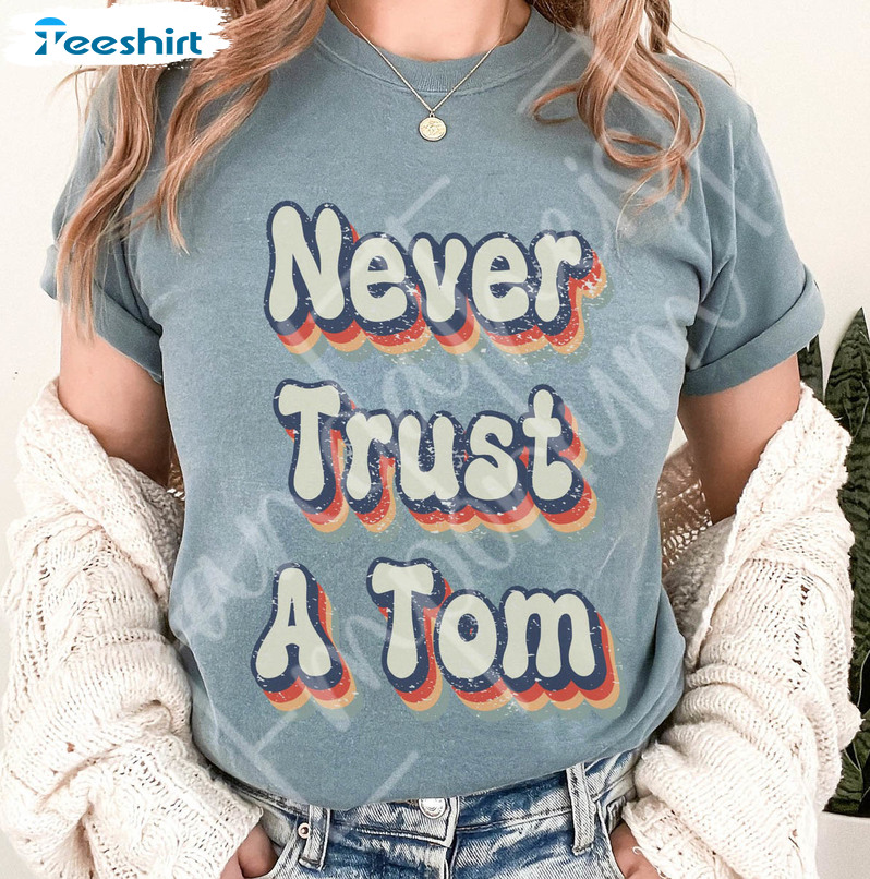 Team Ariana Vanderpump Rules Shirt, Never Trust A Mom Long Sleeve Unisex T-shirt