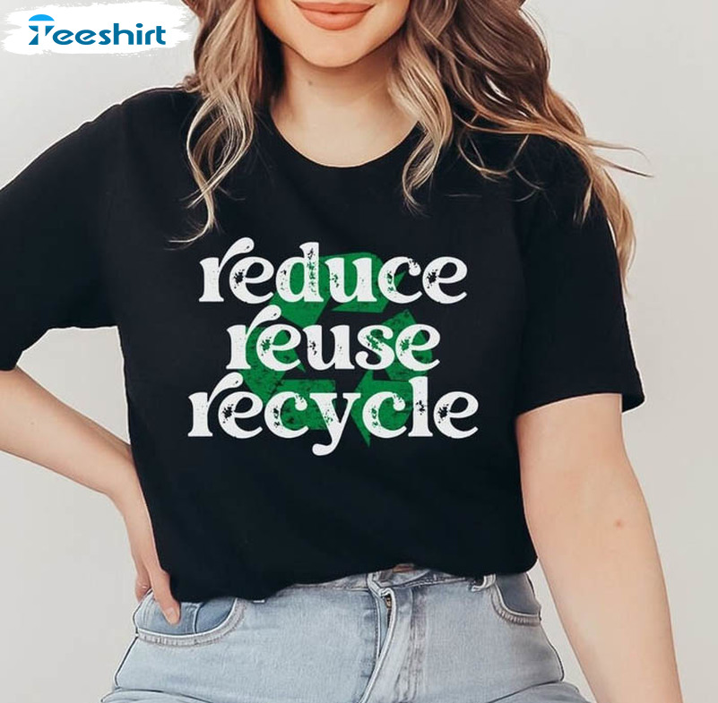 Earth Day Shirt , Reduce Reuse Recycle Short Sleeve Tee Tops