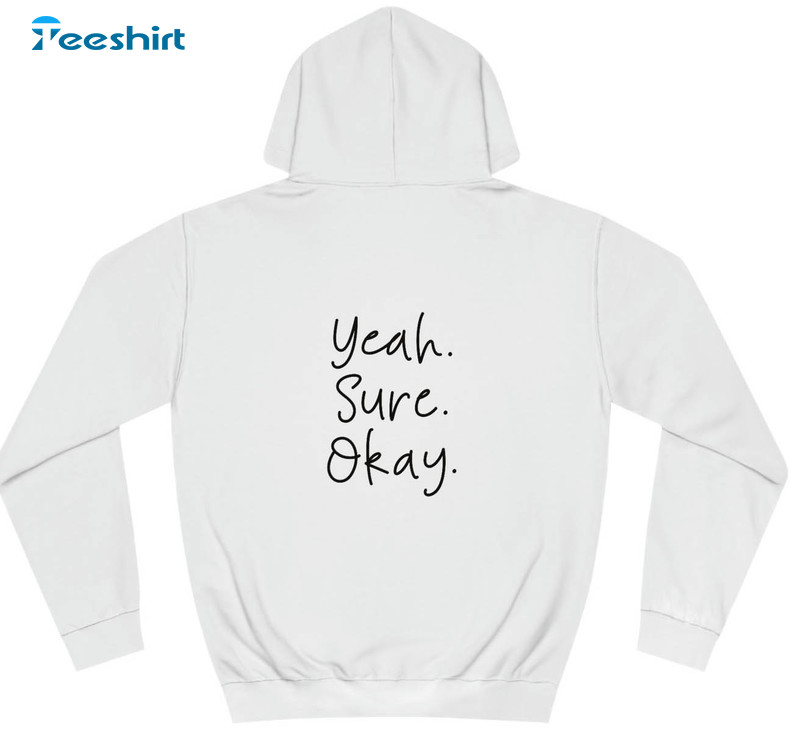 Elsea Ballerini Blindsided Yeah Sure Okay Trendy Sweatshirt, Unisex Hoodie