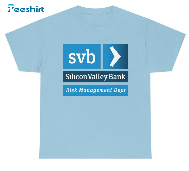Silicon Valley Bank Risk Management Department Funny Shirt, Svb Finance Banking Unisex Hoodie Long Sleeve