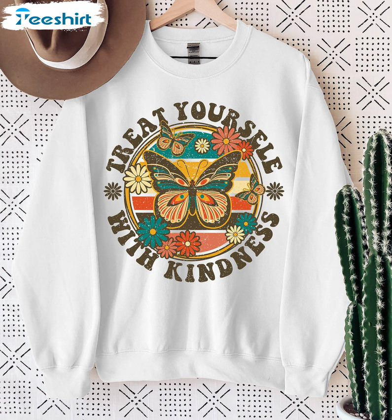 Treat Yourself With Kindness Trendy Shirt, Vintage Self Love Unisex T-shirt Long Sleeve