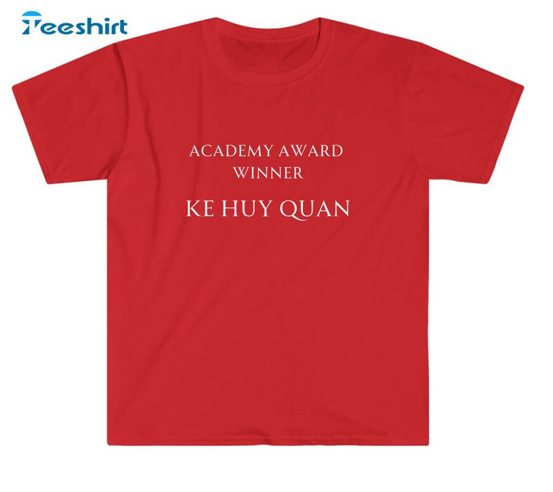 Ke Huy Quan Shirt, Best Supporting Actor Oscar Long Sleeve Unisex Hoodie