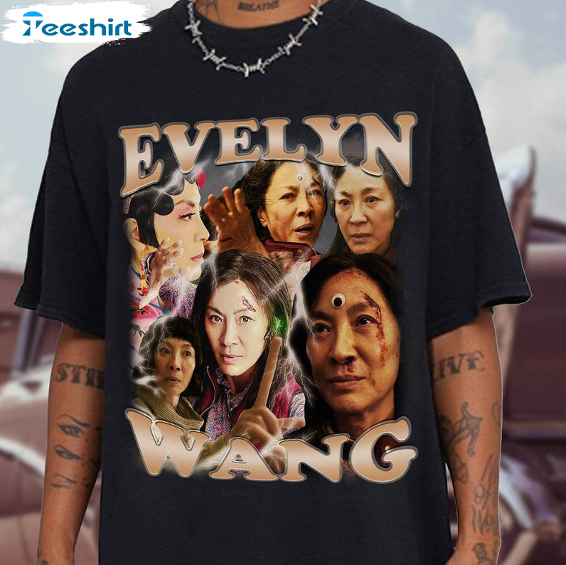 Evelyn Wang Shirt, Vintage Everywhere All At Once Sweatshirt Tee Tops