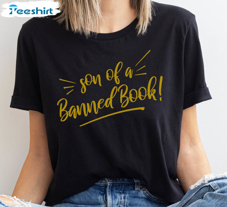 Son Of A Banned Book Librarian Shirt, Funny Library Unisex Hoodie Tee Tops