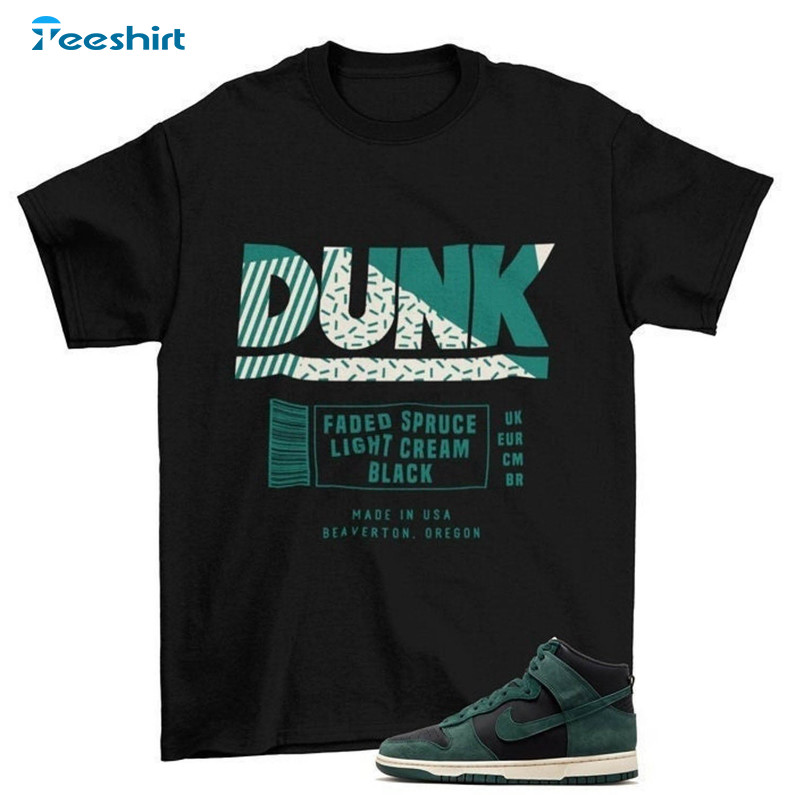 Box Label Dunk Trendy Shirt, Faded Spruce Sneaker Matching Unisex Hoodie Long Sleeve