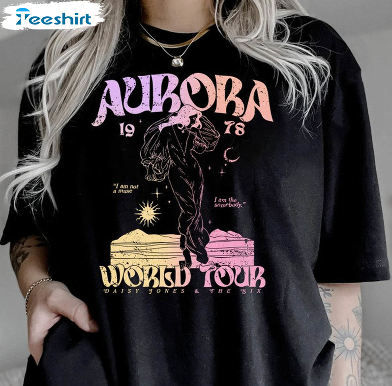 Daisy Jones And The Six Shirt, Aurora World Tour Trendy Unisex Hoodie Tee Tops