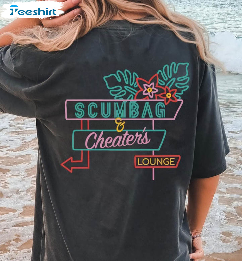 Scumbag And Cheaters Lounge Funny Shirt, Trendy Pump Rules Unisex Hoodie Long Sleeve